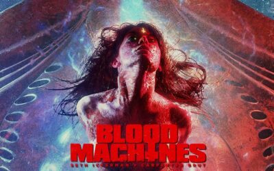BLOOD MACHINES dirigido por Seth Ickerman será lançado em 21 de maio de 2020