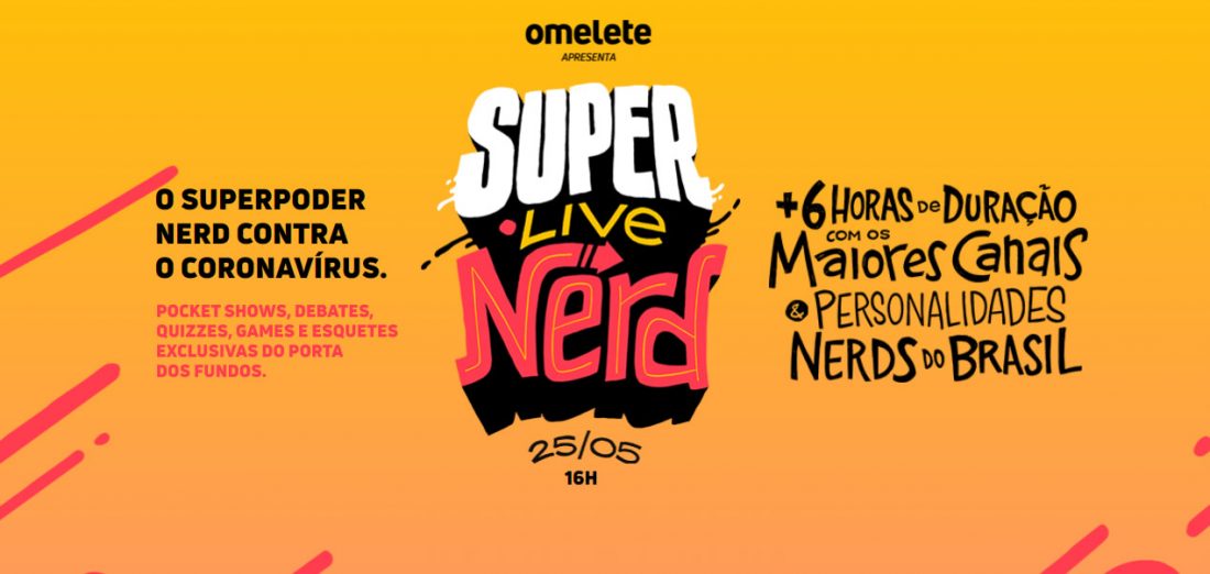 Omelete e CCXP em Super Live Nerd de 6 horas com vários artistas e influenciadores