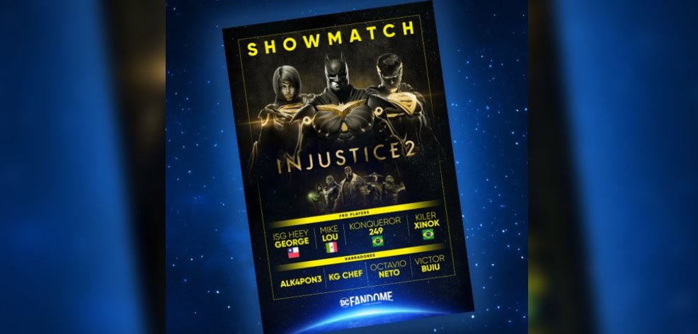 DC Fandome - Injustice 2 Show Match - Latin America/Brazil
