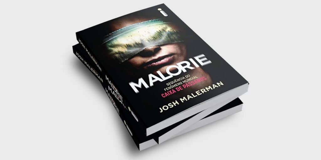 Malorie - Livro sequência de Bird Box por Josh Malerman