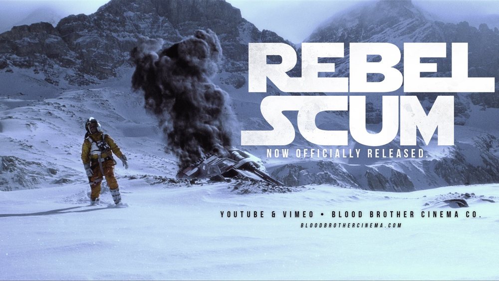 REBEL SCUM – Fan Film de 2016 de Star Wars da  Blood Brother Cinema Co.