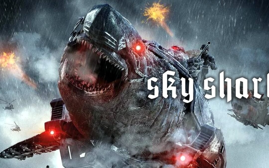 SKY SHARKS | Ficção científica divertida, da Dark Sky Films, tem trailer e posters divulgados