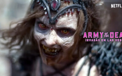 Army of the Dead: Invasão em Las Vegas | Filme de Zumbis de Zack Snyder tem trailer irado e novos cartazes