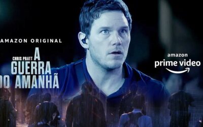 A Guerra do Amanhã | Trailer com Chris Pratt divulgado pela Amazon Prime Video