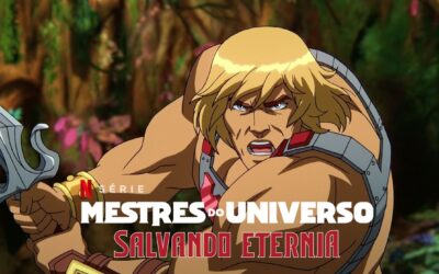 Mestres do Universo: Salvando Eternia | Netflix divulga trailer incrível da animação de He-Man