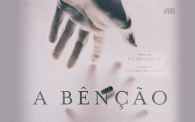 Série A Bênção tem trilha sonora do compositor Felipe Longhi lançada nas plataformas