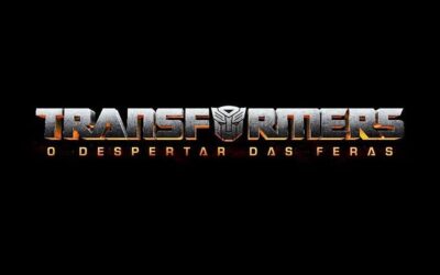 Transformers: O Despertar das Feras | Paramount divulgou o título do reboot da franquia