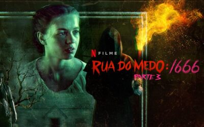 Rua do Medo: 1666 – Parte 3 | Netflix divulga trailer da terceira parte da trilogia de terror