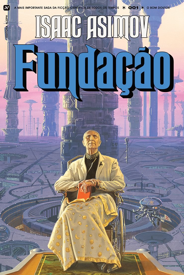 FUNDAÇÃO | Leitura da obra de ficção científica escrita por Isaac Asimov dica de Fernando Rômbola