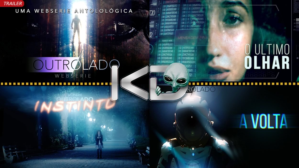 OUTRO LADO | Websérie antológica de ficção científica produzida pela KILMERSON DREAMS