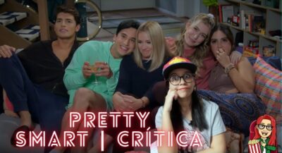 Pretty Smart | Análise sem Spoiler de Ana Show da série com Emily Osment, comédia na Netflix