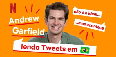 Andrew Garfield | Para promover o filme Tick, tick…BOOM, ator lê tweets em português