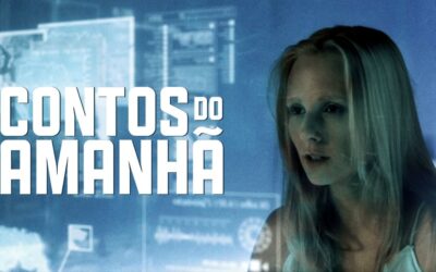 Contos do Amanhã | Longa nacional estreia nos cinemas dia 9 de dezembro de 2021