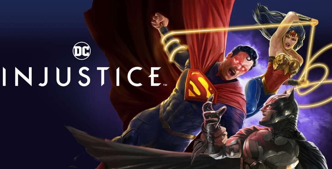 INJUSTICE | A animação do Universo DC, inspirado no aclamado game, está disponível para compra e aluguel