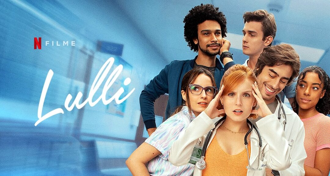Lulli | Trailer com Larissa Manoela e grande elenco em comédia romântica na Netflix