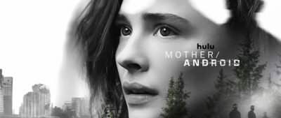 Mother/Android | Chloë Grace Moretz enfrenta androides assassinos em ficção científica da Hulu