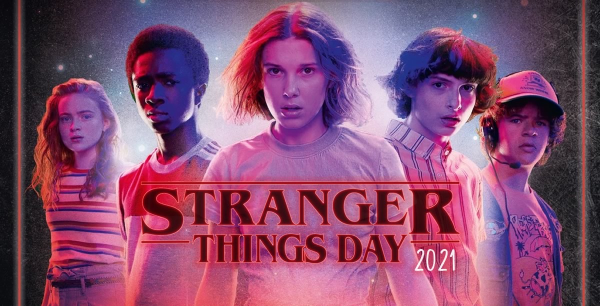 Stranger Things Day 2021: um guia completo para você não perder