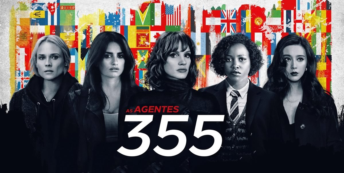 As Agentes 355 | Filme de ação com Jessica Chastain, Lupita Nyong’o, Diane Kruger e Penélope Cruz
