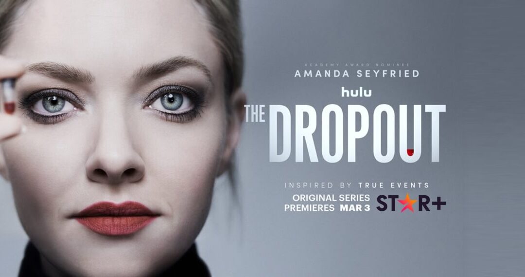 THE DROPOUT | Amanda Seyfried será Elizabeth Holmes, fundadora da Theranos, em série no Star Plus