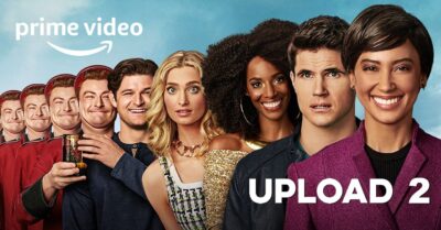 Upload Segunda Temporada  | Amazon Prime Video divulga trailer da série de ficção científica com Robbie Amell