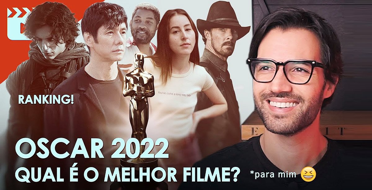 Oscar 2022 | Ranking dos 10 indicados a melhor filme e os preferidos por Gustavo Girotto