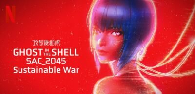 Ghost in the Shell: SAC_2045 – Guerra Sustentável | Primeira temporada restaurada e com adição de novas cenas
