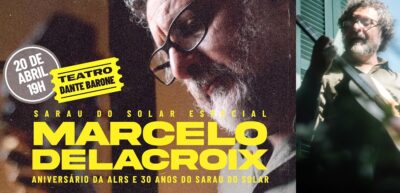 Marcelo Delacroix apresenta show Híbrido no Teatro Dante Barone dia 20 de abril de 2022