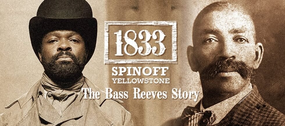 1883: The Bass Reeves Story com David Oyelowo | Série spin-off de Yellowstone 1883 de Taylor