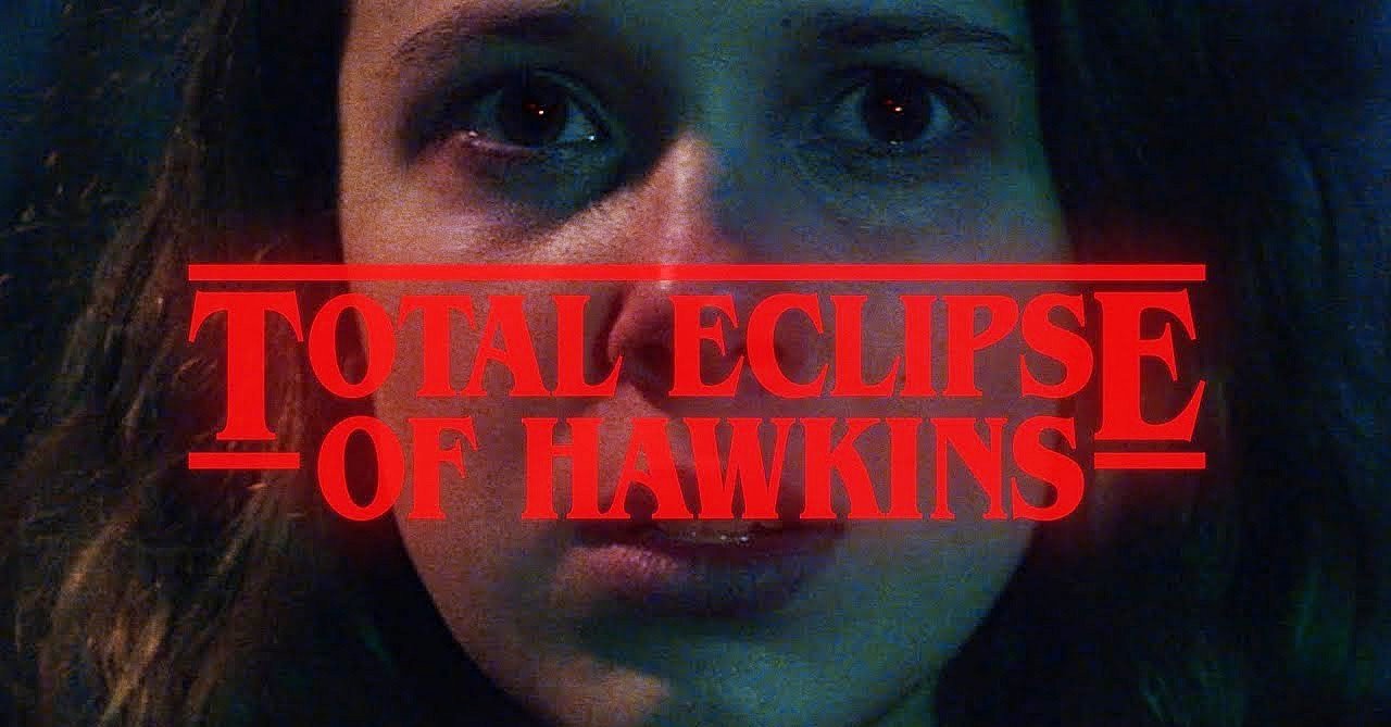 Stranger Things 4 | Total Eclipse of Hawkins | Trailer com versão do clássico de Bonnie Tyler e o Mundo Invertido