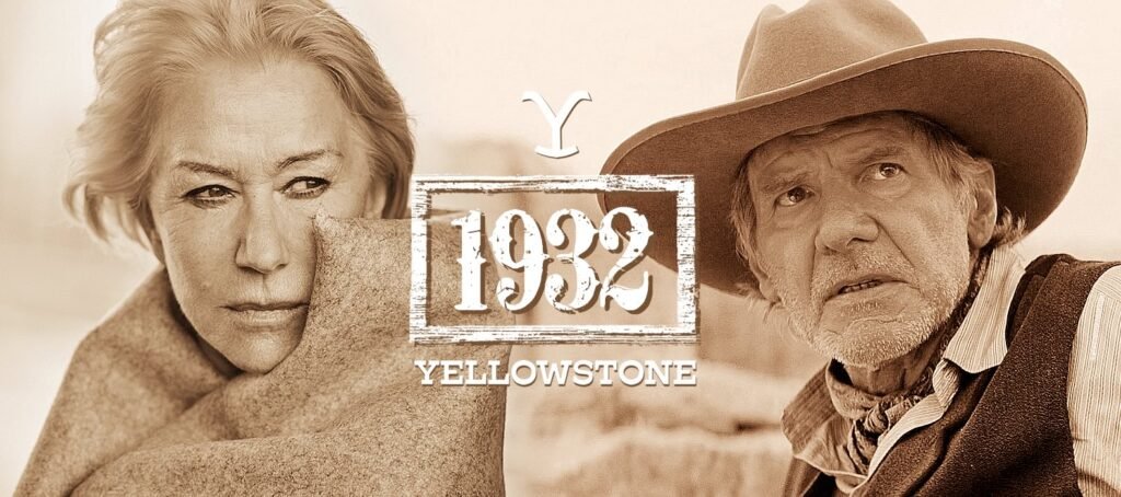 Yellowstone 1932 | Harrison Ford e Helen Mirren no elenco da prequela de Yellowstone de Taylor Sheridan