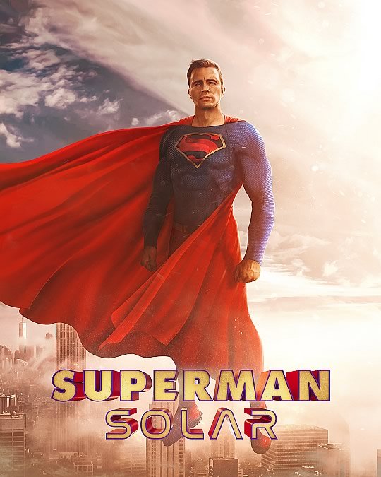 Superman: Solar | Produzido por Andrew List, Fan-filme sem fins lucrativos, onde Superman enfrenta seu maior desafio