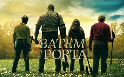 Batem à Porta | Pôster e trailer do filme de M. Night Shyamalan com Dave Bautista e Rupert Grint