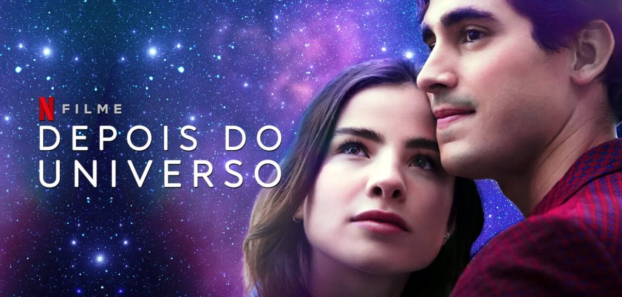 Depois Do Universo Crítica Do Drama Romântico Nacional Com Giulia Be E Henrique Zaga Na Netflix 6443