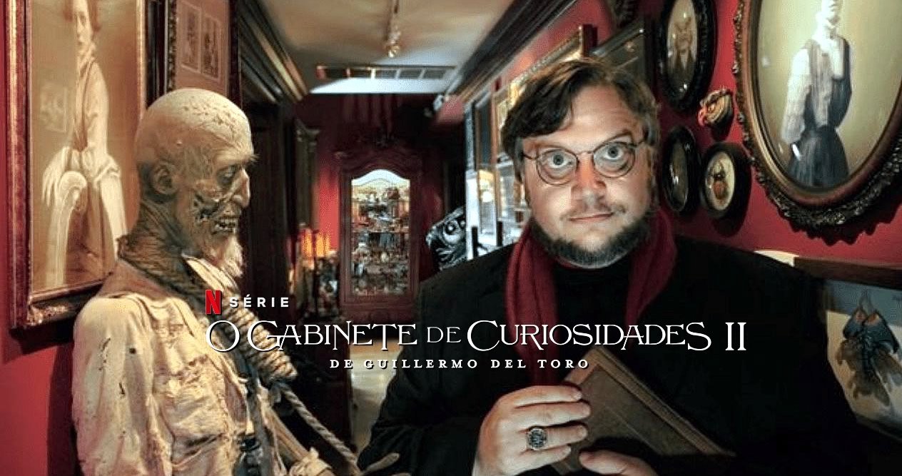 O Gabinete de Curiosidades 2 | Netflix renovou para uma segunda temporada a série de terror de Guillermo del Toro?