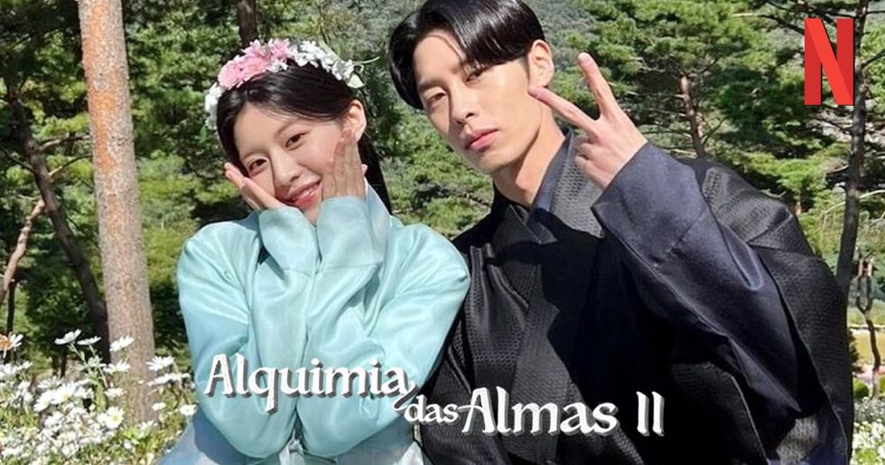 Alquimia Das Almas 2 Data Dos Episódios Na Netflix Da Segunda Temporada Do K Drama Com Lee Jae 