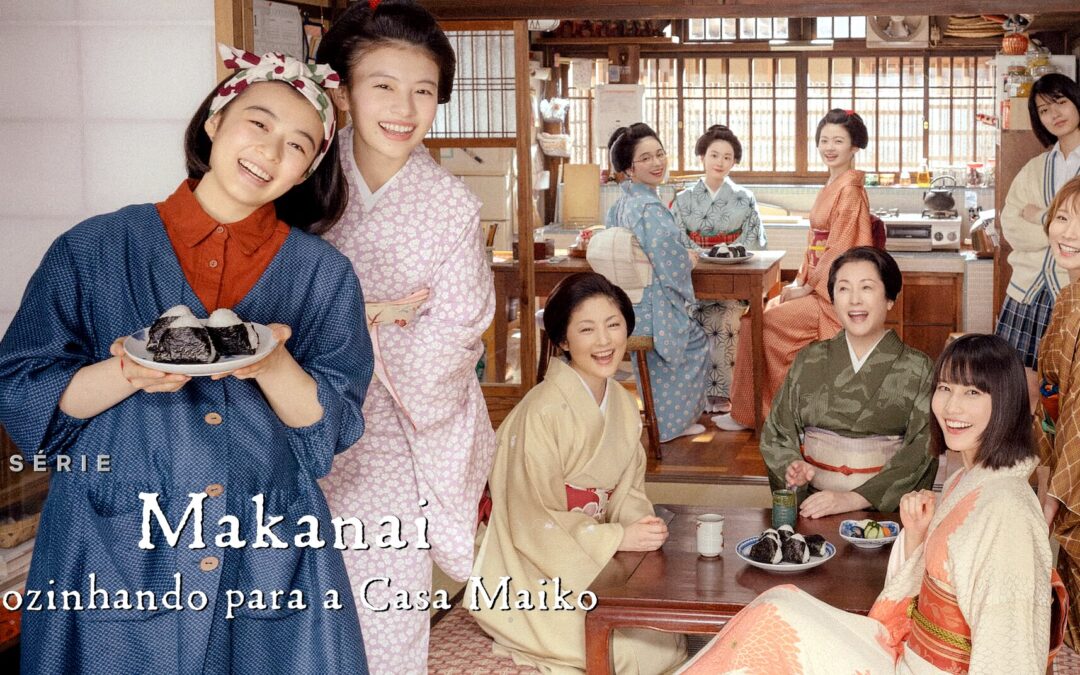 Makanai: Cozinhando para A Casa Maiko | Série na Netflix baseada nas histórias em quadrinhos de Aiko Koyama