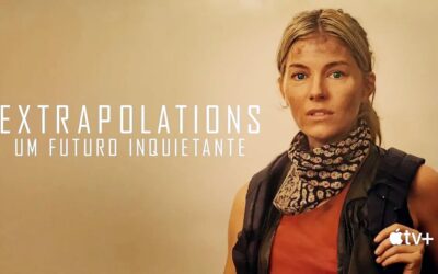 Extrapolations Um Futuro inquietante | Série de ficção científica da Apple Tv com Tobey Maguire e grande elenco