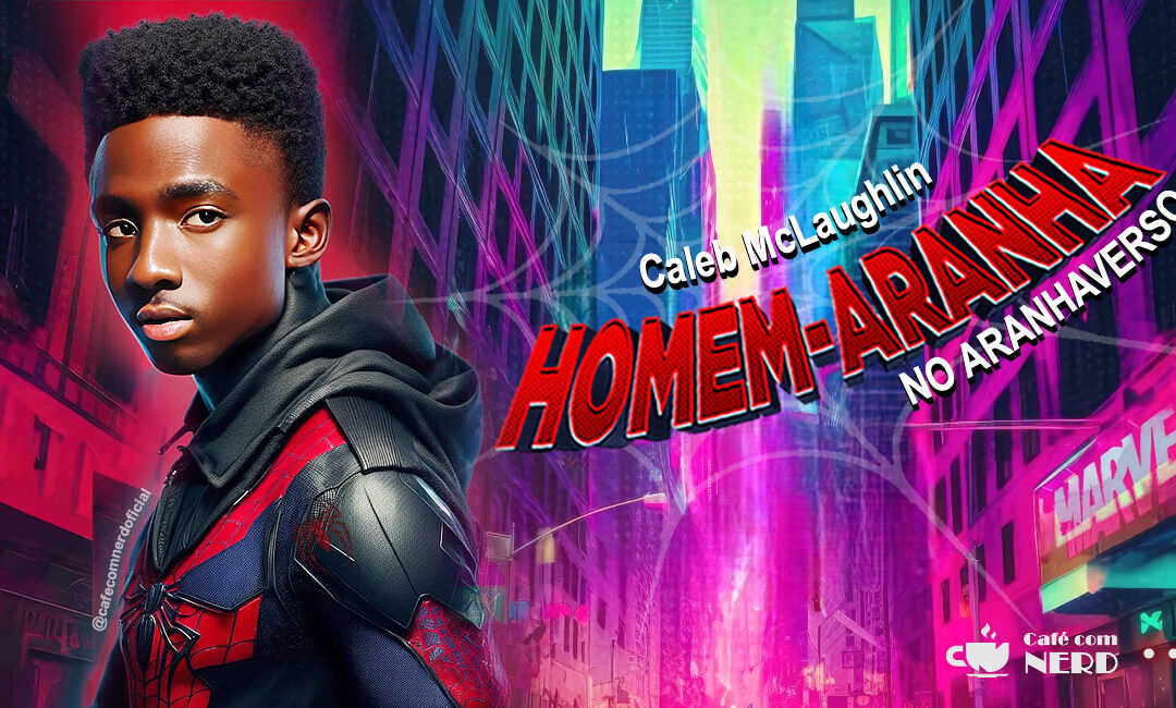 Homem-Aranha no Aranhaverso live-action | Caleb McLaughlin interpretaria Miles Morales no filme?