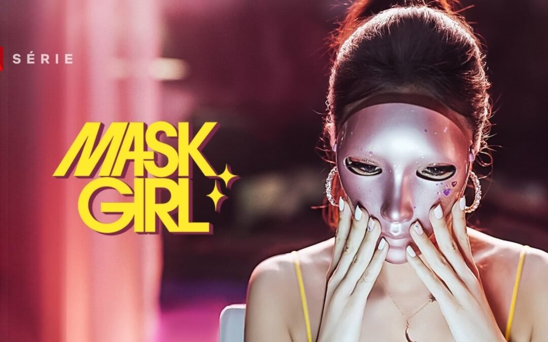 Mask Girl | Série de suspense e mistério sul-coreana dirigida e escrita por Kim Yong-Hoon e adaptada de um webtoon