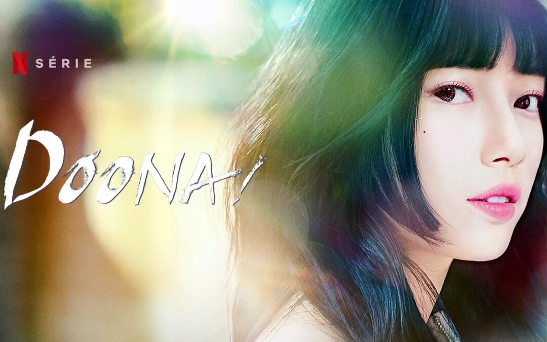 Doona! | Bae Suzy e Yang Se-jong na série dorama sul-coreano baseada em webtoons na Netflix