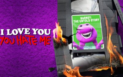 I Love You, You Hate Me | Série Documental sobre o seriado infantil Barney & Friends, do sucesso ao seu término de forma drástica