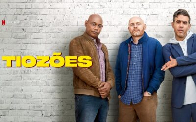 Tiozões | Comédia na Netflix com Bill Burr, Bobby Cannavale e Bokeem Woodbine deslocados no mundo “politicamente correto”