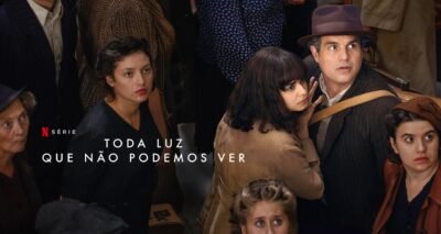 Toda Luz que Não Podemos Ver | Drama da segunda guerra mundial com Aria Mia Loberti e Louis Hofmann em minissérie na Netflix