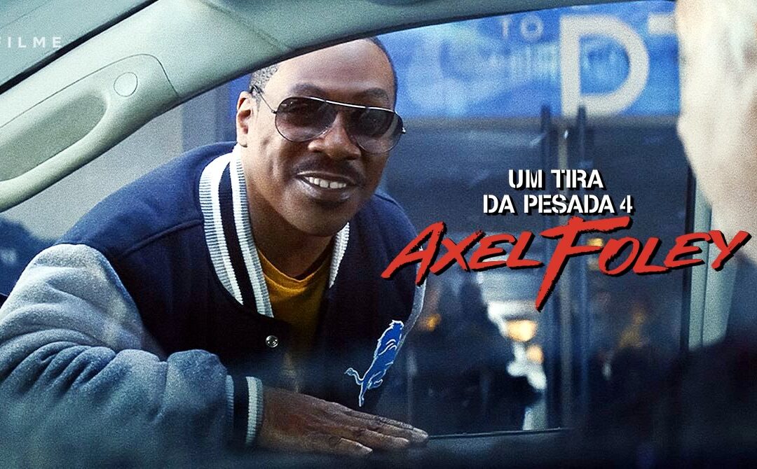Um Tira da Pesada 4: Axel Foley | Trailer do personagem icônico de Eddie Murphy, na Netflix