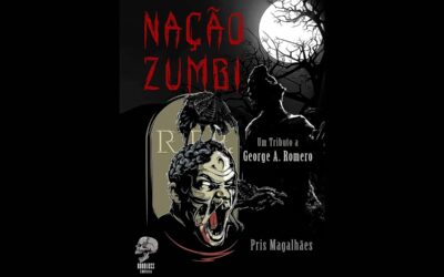 Nação Zumbi: Uma Antologia de Contos – Pris Magalhães