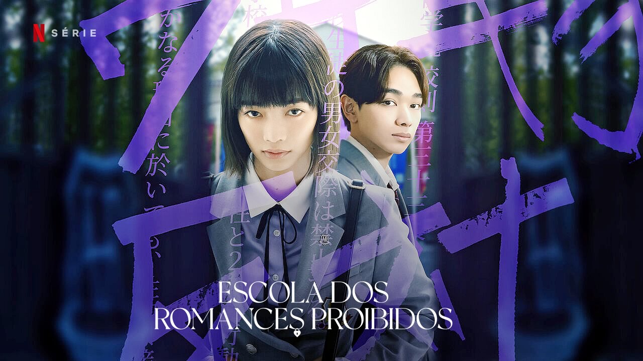 Escola dos Romances Proibidos | Dorama japonês com Ai Mikami e Ryubi Miyase, na Netflix