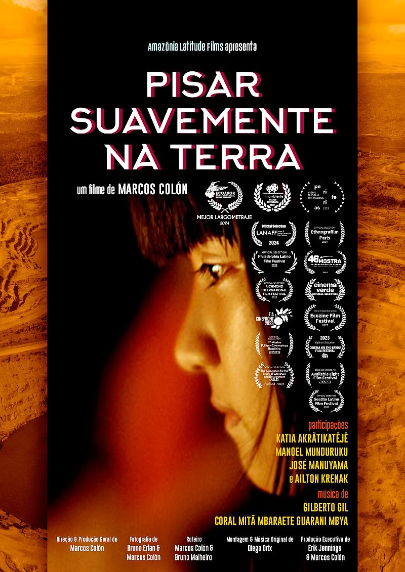 Pisar Suavemente na Terra documentário com narração de Ailton Krenak