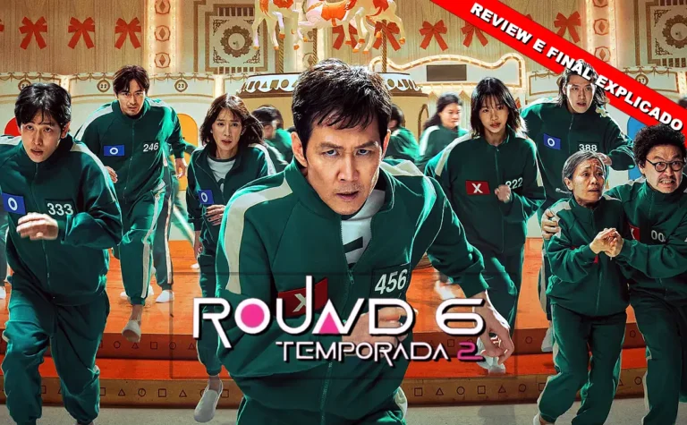 Round 6 | Segunda Temporada | Review e final explicado série Netflix
