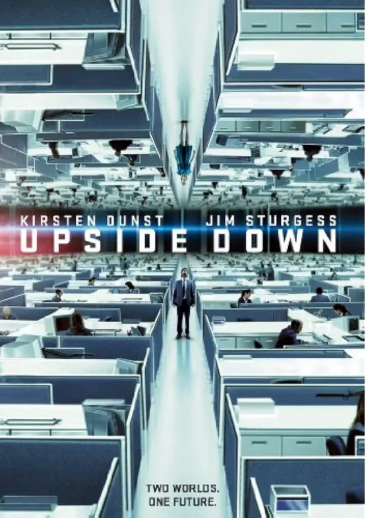 Upside Down | Kirsten Dunst e Jim Sturgess em ficção científica dirigida por Juan Diego Solanas