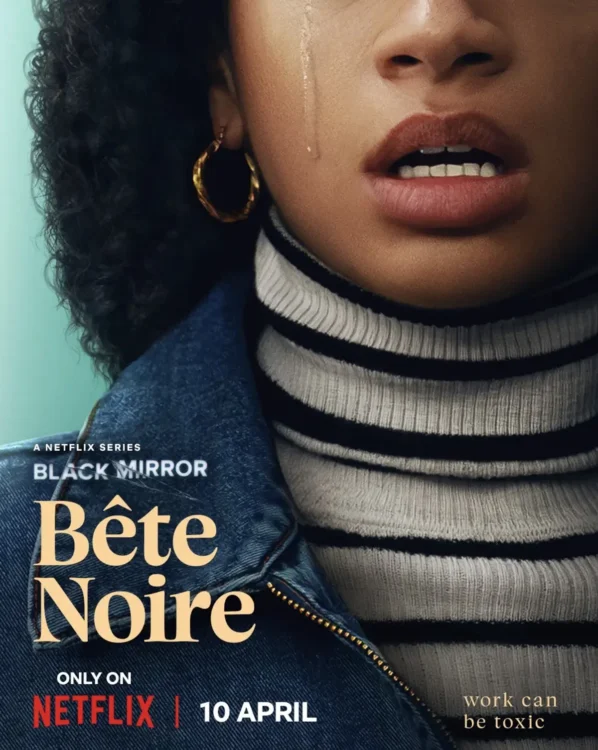 Black Mirror 7 - Bête Noire